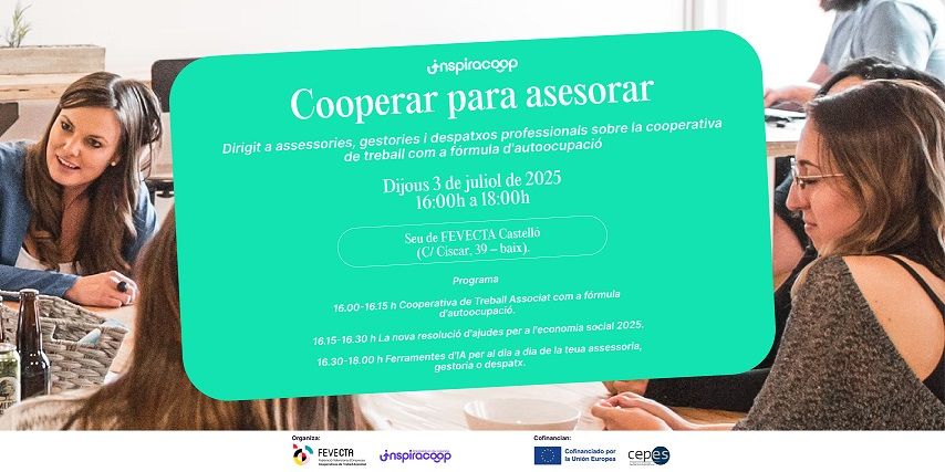 Nueva jornada ‘Cooperar para asesorar’ para asesorías, gestorías y despachos profesionales de la provincia de Castellón